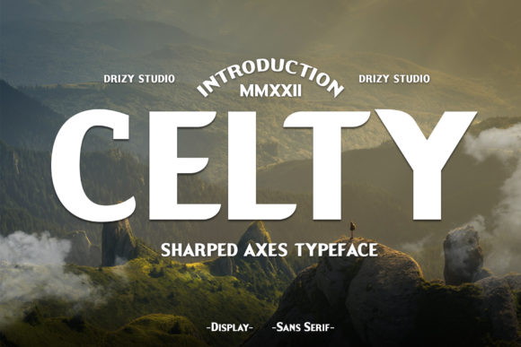 Celty: The Modern Sans Serif That Elevates Campaigns