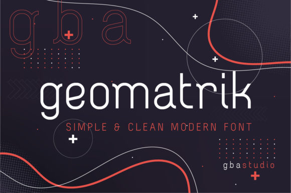 Geomatrik: The Modern Sans Serif Font That Elevates Campaigns