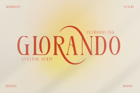 Glorando: A Serif Font with Timeless Charm